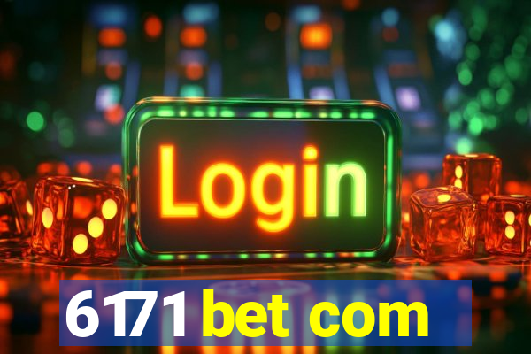 6171 bet com